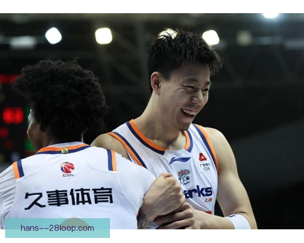 上海男篮队内竞争关系，推动球员状态提升